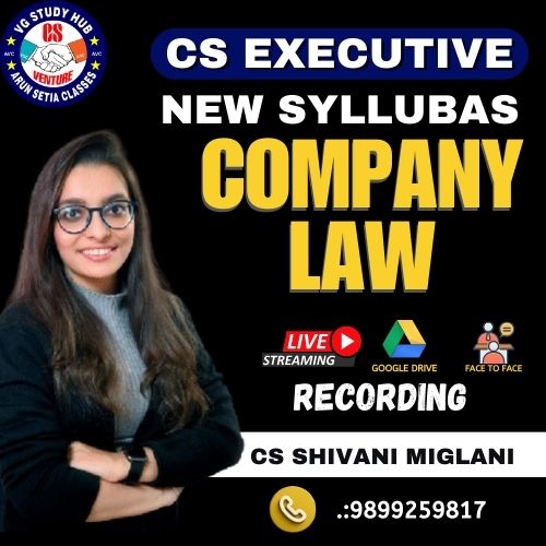 CS EXECUTIVE NEW SYLLABUS ( RECORDED BATCH ) COMPANY LAW